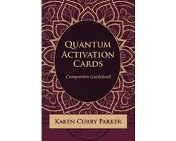 Quantum Human Design Activation Cards Companion Guidebook