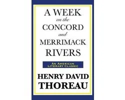 A Week on the Concord and Merrimack Rivers