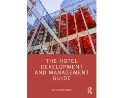The Hotel Development and Management Guide