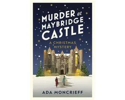 A Christmas Mystery 3 - Murder at Maybridge Castle