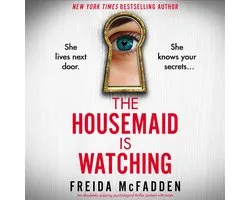 The Housemaid Is Watching