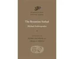 Dumbarton Oaks Medieval Library-The Byzantine Sinbad