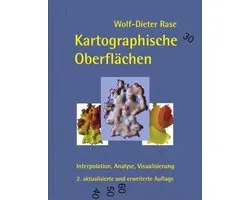 Kartographische Oberflächen, 2. akt. und erw. Aufl.