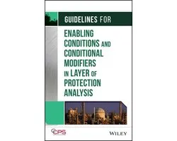 Guidelines for Enabling Conditions and Conditional Modifiers in Layer of Protection Analysis