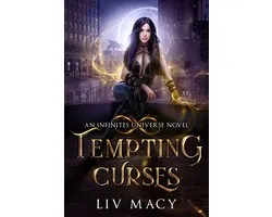 The Infinites Universe 4 - Tempting Curses