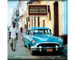 Music That Inspired Buena Vista Social Club