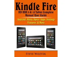Kindle Fire HD HDX 8 & 10 Tablet Complete Manual User Guide