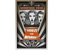 Arrest the Bishop!