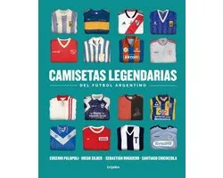Camisetas legendarias del fútbol argentino