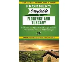 Easy Guides - Frommer's EasyGuide to Florence and Tuscany