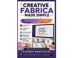 Made Simple: Beginner's Guides to the Apps and Software Running Modern Work and Life- Creative Fabrica Made Simple