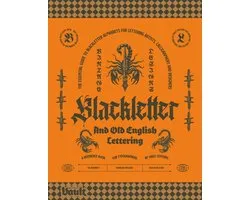 Blackletter and Old English Lettering Reference Book