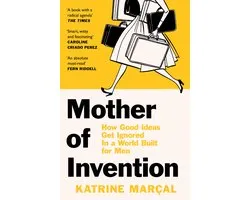 Mother of Invention