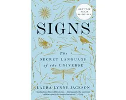 Signs The Secret Language of the Universe