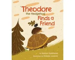 Theodore the Hedgehog Finds a Friend