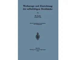 Werkzeuge und Einrichtung der selbsttätigen Drehbänke