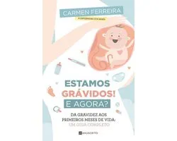 Estamos grávidos! E agora?