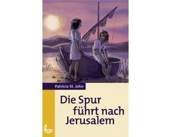 Die Spur führt nach Jerusalem
