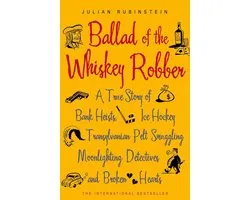 Ballad of the Whiskey Robber