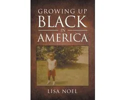 Growing Up Black In America
