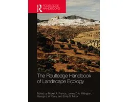 The Routledge Handbook of Landscape Ecology