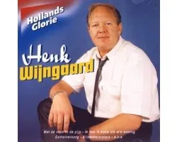 Henk Wijngaard-Hollands Glorie