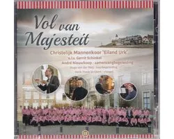 Vol van Majesteit - Chr. Mannenkoor Eiland Urk o.l.v. Gerrit Schinkel vanuit de Grote Kerk te Zaltbommel - André Nieuwkoop bespeelt het orgel