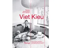Viet Kieu Recipes remembered from Vietnam