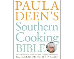 A Cookbook Bestseller - Paula Deen's Southern Cooking Bible
