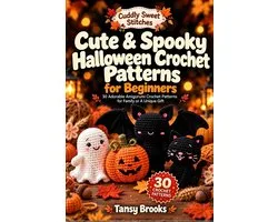 Cuddly Sweet Stitches 1 - Cute & Spooky Halloween Crochet Patterns for Beginners