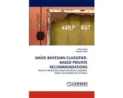 Naive Bayesian Classifier-Based Private Recommendations