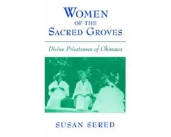 Women of the Sacred Groves