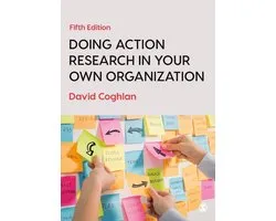 Doing Action Research in Your Own Organization