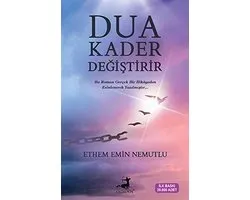 Dua Kader Degistirir