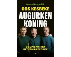 Oos Kesbeke, augurkenkoning