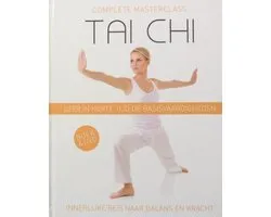 Complete masterclass Tai Chi - Boek & dvd