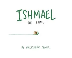 Ishmael The Snail
