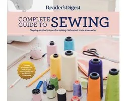 Rd Consumer Reference- Reader's Digest Complete Guide to Sewing