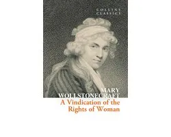 Collins Classics-A Vindication of the Rights of Woman