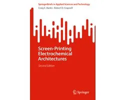 SpringerBriefs in Applied Sciences and Technology- Screen-Printing Electrochemical Architectures