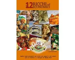 I 12 ricchi ed economici