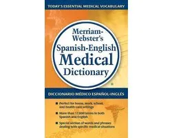 Merriam-Webster's Spanish-English Medical Dictionary