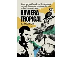 Baviera Tropical - Prêmio Jabuti 2024 Biografia e reportagem