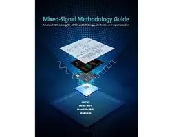 Mixed-Signal Methodology Guide