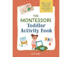 The Montessori Toddler Activity Book