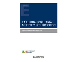 La estiba portuaria: muerte y resurrección