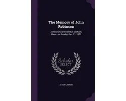 The Memory of John Robinson