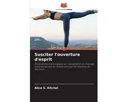 Susciter l'ouverture d'esprit