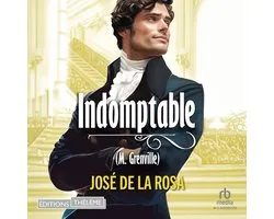 Indomptable - Les Chevaliers libertins T4