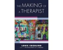 Norton Series on Interpersonal Neurobiology-The Making of a Therapist